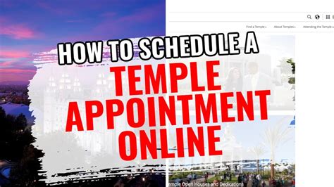 Scheduling a Temple Appointment .